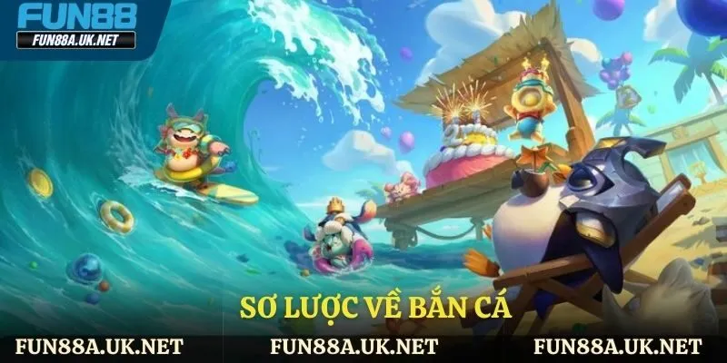 Sơ lược về bắn cá